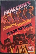 Minecraft łowcy mobów misja Nether Delilah S. Dawson
