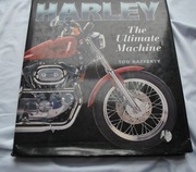 HARLEY THE ULTIMATE MACHINE TOD RAFFERTY