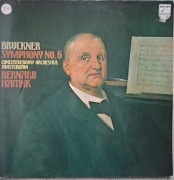 Anton Bruckner Symfonia nr 6 Dyrygent Bernard Haitink LP z 1971 roku