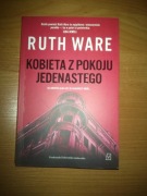Kobieta z pokoju jedenastego Ruth Ware 