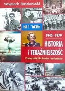 HISTORIA I TERAŹNIEJSZOŚĆ, t.1. Wojciech Roszkowski