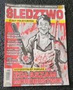 Śledztwo magazyn kryminalny z akt policyjnych  kwiecień 2025 04/2025