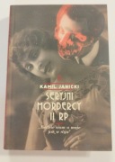 Seryjni mordercy II RP. Kamil Janicki - stan idealny 