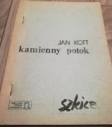 JAN KOTT - KAMIENNY POTOK. SZKICE