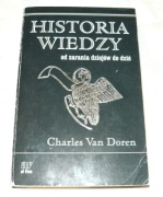 Historia wiedzy od zarania dziejów do dziś Charles Van Doren 