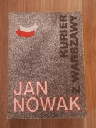 Kurier z Warszawy - J. Nowak / II Wojna Światowa, Armia Krajowa /
