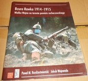 Bzura Rawka 1914-1915 - Rozdżestwieński/Wojewoda