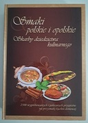 Smaki polskie i opolskie Skarby dziedzictwa kulinarnego