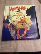 Achilles smok z małymi skrzydłami - Giancarlo Macri - bajka dla dzieci