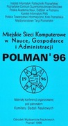 MIEJSKIE SIECI KOMPUTER. W NAUCE I GOSP.POLMAN' 96