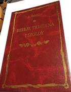 Józef Bedier - Dzieje Tristana i Izoldy,stan-brak śladów używ.