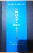 ROBERT GREENE - SZTUKA UWODZENIA