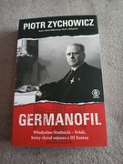Piotr Zychowicz - Germanofil