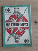 Nie tylko impas 