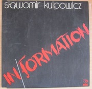 Sławomir Kulpowicz In/Formation