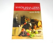 Wyrób wina i piwa domowego moim hobby przepisy