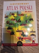 Ilustrowany Atlas Polski Ewelina Szełęg