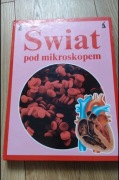 Świat pod mikroskopem 