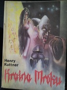 Kraina Mroku  Henry Kuttner