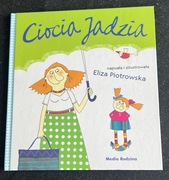 Ciocia Jadzia Eliza Piotrowska