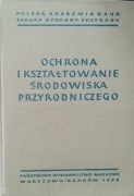 Ochrona i kształtowanie środowiska przyrodniczego tom 2