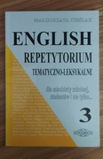 English. Repetytorium tematyczno- leksykalne 3. M. Cieślak