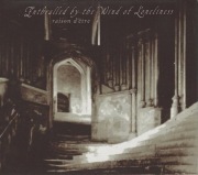 raison d'être - Enthralled By The Wind Of Loneliness