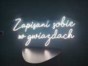 Zapisani sobie w gwiazdach neon- LED podświetlany 