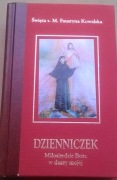 Faustyna Kowalska Dzienniczek Miłosierdzie Boże