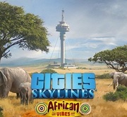 Cities: Skylines - African Vibes - klucz Steam
