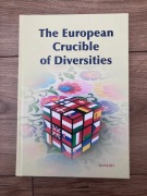 The European Crucible of Diversities
