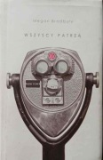 Wszyscy patrzą - Megan Bradbury