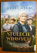Stulecie winnych - Ałbena Grabowska