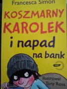 Koszmarny Karolek i napad na bank.
