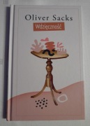 WDZIĘCZNOŚĆ - Oliver Sacks - twarda oprawa - NAJTANIEJ 