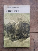 CHCĘ ŻYĆ, Oscar Magnusson