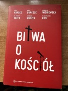 Bitwa o kościół. Praca zbiorowa