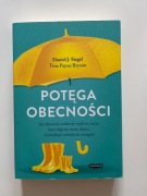 Daniel J. Sięgał Potęga Obecności 