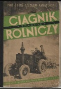 Ciągnik rolniczy (traktor)Kanafojski mechanizacja rolnictwa