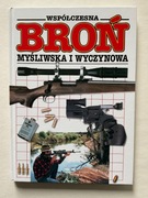 WSPÓŁCZESNA BROŃ MYŚLIWSKA I WYCZYNOWA Jan Stevenson