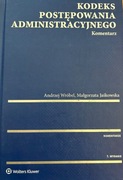 A. Wróbel. Kodeks postępowania administracyjnego. Komentarz.