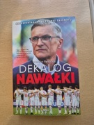 Dekalog Nawałki Reprezentacja Polski bez tajemnic - Marcin Feddek