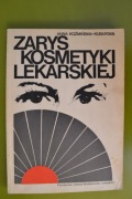 Zarys kosmetyki lekarskiej Koźmińska