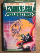 Clifford D. Simak "Czarodziejska Pielgrzymka"