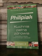 Philipiak Kuchnia pełna zdrowia cz. 2 Karola Okrasa
