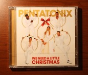 Pentatonix: We need a little christmas (cd) [nowa]