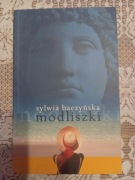 SYLWIA BACZYŃSKA - MODLISZKI