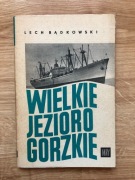 L. Bądkowski "Wielkie Jezioro Gorzkie"