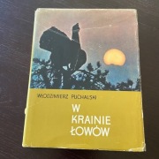 W krainie łowów - Włodzimierz Puchalski - Szancer