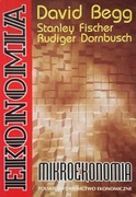 Ekonomia: Mikroekonomia - D. Begg, S. Fischer, R. Dornbusch :: podręcznik
